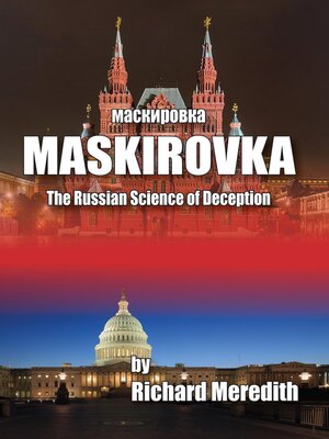 cover image of MASKIROVKA--The Russian Science of Deception
